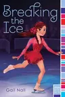 Breaking the Ice (Reprint)