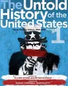 The Untold History of the United States, Volume 1: Young Readers Edition, 1898-1945 (Reprint)