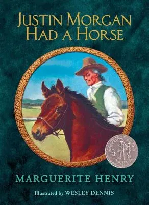 Justin Morgan Had a Horse (Reissue)