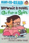 Brownie & Pearl Go for a Spin: Ready-To-Read Pre-Level 1