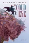 The Cold Eye (Reprint)