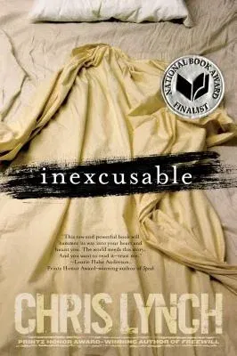 Inexcusable: 10th Anniversary Edition (Anniversary)