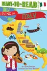 Living in . . . Italy: Ready-To-Read Level 2