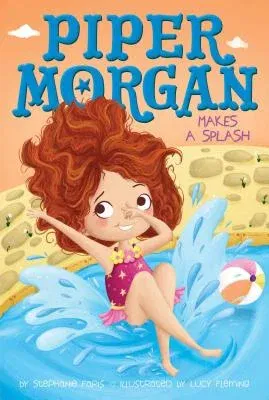 Piper Morgan Makes a Splash, 4