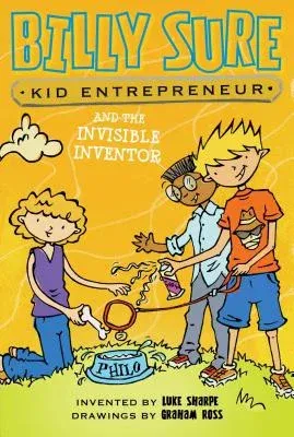 Billy Sure Kid Entrepreneur and the Invisible Inventor: Volume 8