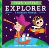 This Little Explorer: A Pioneer Primer