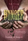 Hunger: A Tale of Courage (Reprint)