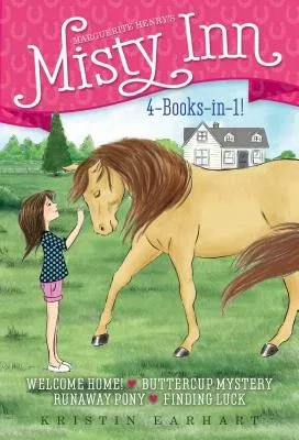 Marguerite Henry's Misty Inn 4-Books-In-1!: Welcome Home!; Buttercup Mystery; Runaway Pony; Finding Luck (Bind-Up)