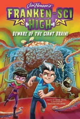 Beware of the Giant Brain!, 4