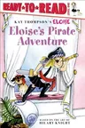 Eloise's Pirate Adventure: Ready-To-Read Level 1