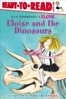 Eloise and the Dinosaurs: Ready-To-Read Level 1