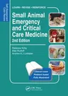 Small Animal Emergency and Critical Care Medicine: Self-Assessment Color Review, Second Edition