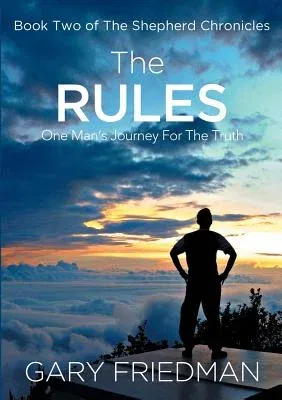 The Rules: Book Two of The Shepherd Chronicles