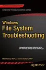 Windows File System Troubleshooting