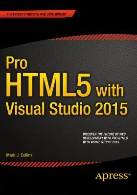 Pro Html5 with Visual Studio 2015