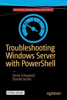 Troubleshooting Windows Server with Powershell