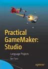 Practical Gamemaker: Studio: Language Projects