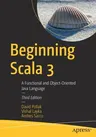 Beginning Scala 3: A Functional and Object-Oriented Java Language