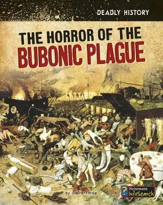 The Horror of the Bubonic Plague