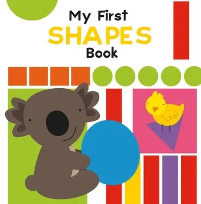 My First Shapes Book: Illustrated