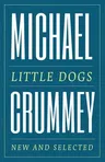 Little Dogs: New and Selected Poems