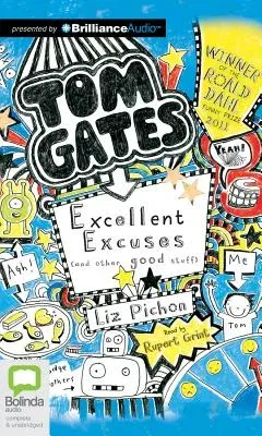 Tom Gates: Excellent Excuses (and Other Good Stuff)