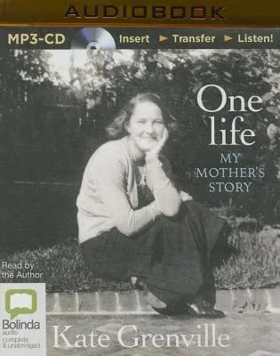 One Life: My Mother's Story