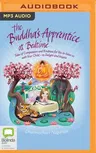 The Buddha's Apprentice at Bedtime