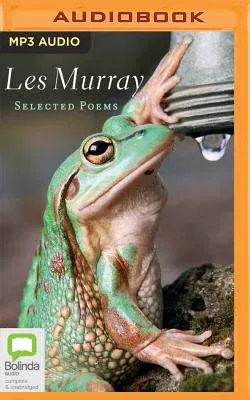 Les Murray: Selected Poems