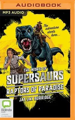 The Raptors of Paradise