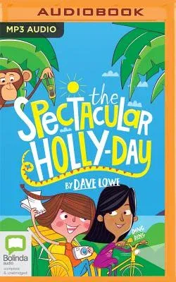 The Spectacular Holly-Day