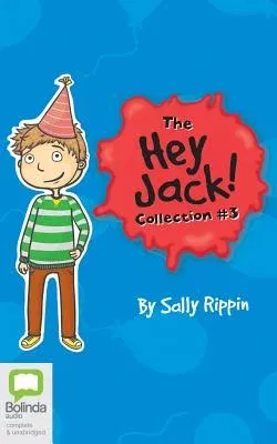 The Hey Jack Collection #3