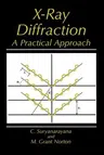 X-Ray Diffraction: A Practical Approach (Softcover Reprint of the Original 1st 1998)