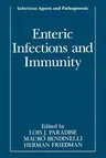 Enteric Infections and Immunity (Softcover Reprint of the Original 1st 1996)