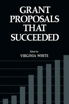 Grant Proposals That Succeeded (Softcover Reprint of the Original 1st 1983)