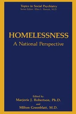 Homelessness: A National Perspective (Softcover Reprint of the Original 1st 1992)