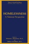 Homelessness: A National Perspective (Softcover Reprint of the Original 1st 1992)