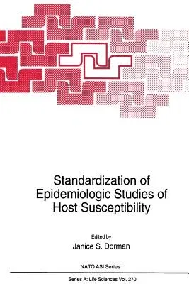 Standardization of Epidemiologic Studies of Host Susceptibility (1994)