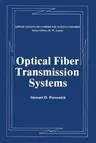 Optical Fiber Transmission Systems (Softcover Reprint of the Original 1st 1981)