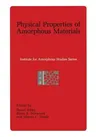 Physical Properties of Amorphous Materials (Softcover Reprint of the Original 1st 1985)