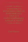 Vygotsky's Sociohistorical Psychology and Its Contemporary Applications (Softcover Reprint of the Original 1st 1991)