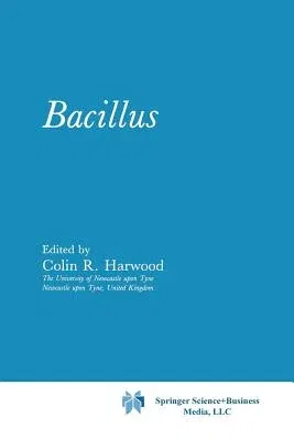 Bacillus (Softcover Reprint of the Original 1st 1989)