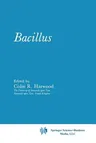 Bacillus (Softcover Reprint of the Original 1st 1989)