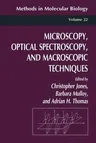 Microscopy, Optical Spectroscopy, and Macroscopic Techniques (1994)