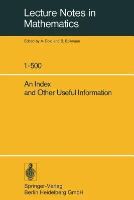 An Index and Other Useful Information (Softcover Reprint of the Original 1st 1975)