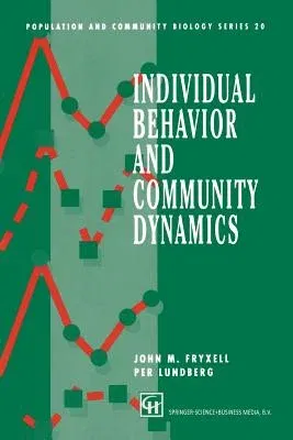 Individual Behavior and Community Dynamics (1998)