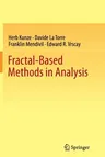 Fractal-Based Methods in Analysis (2012)