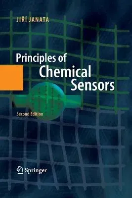 Principles of Chemical Sensors (2009)