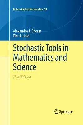 Stochastic Tools in Mathematics and Science (2013)