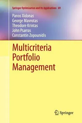 Multicriteria Portfolio Management (2012)